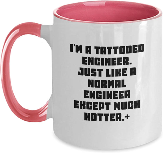 Funny Engineer, For Engineers, 'I'm A Tattooed Ceramic Mug