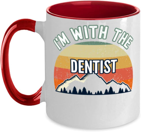 Dentist, I'm With The Dentist Red Ceramic Mug