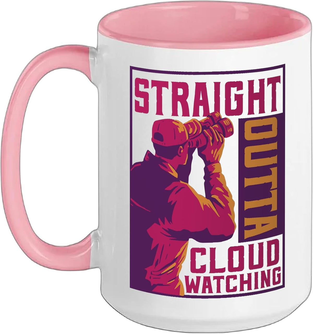 Straight Outta Cloud Watching Funny Ceramic Mug