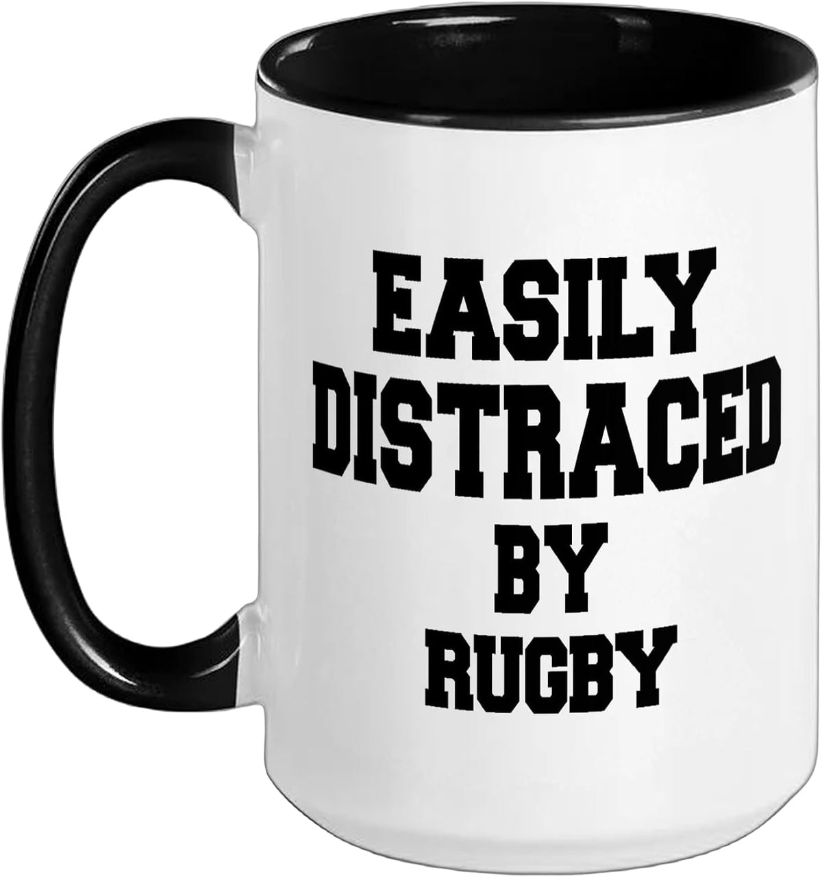Easily Distraced By Rugby - Rugby Player Ceramic Mug