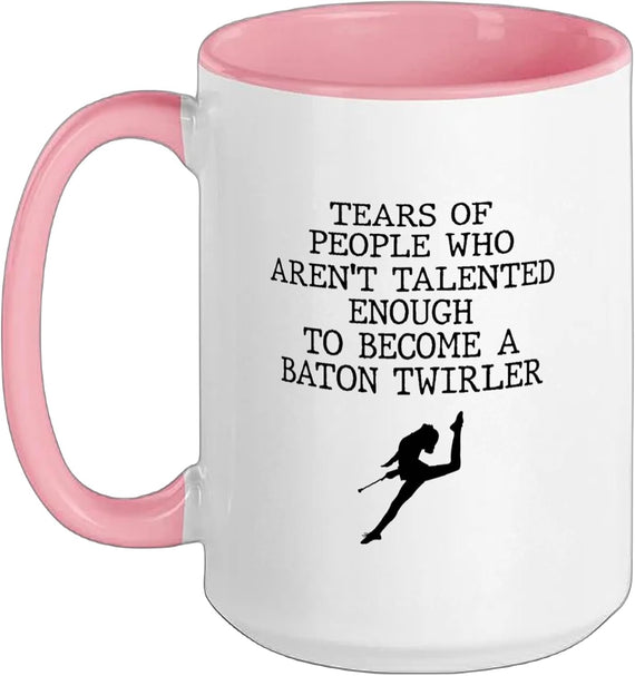 Baton Twirler Tears Of People Talent Hobby Baton Twirling Ceramic Mug