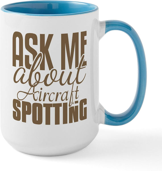 Ask Me About Aircraft Spotting Brown Ceramic Mug