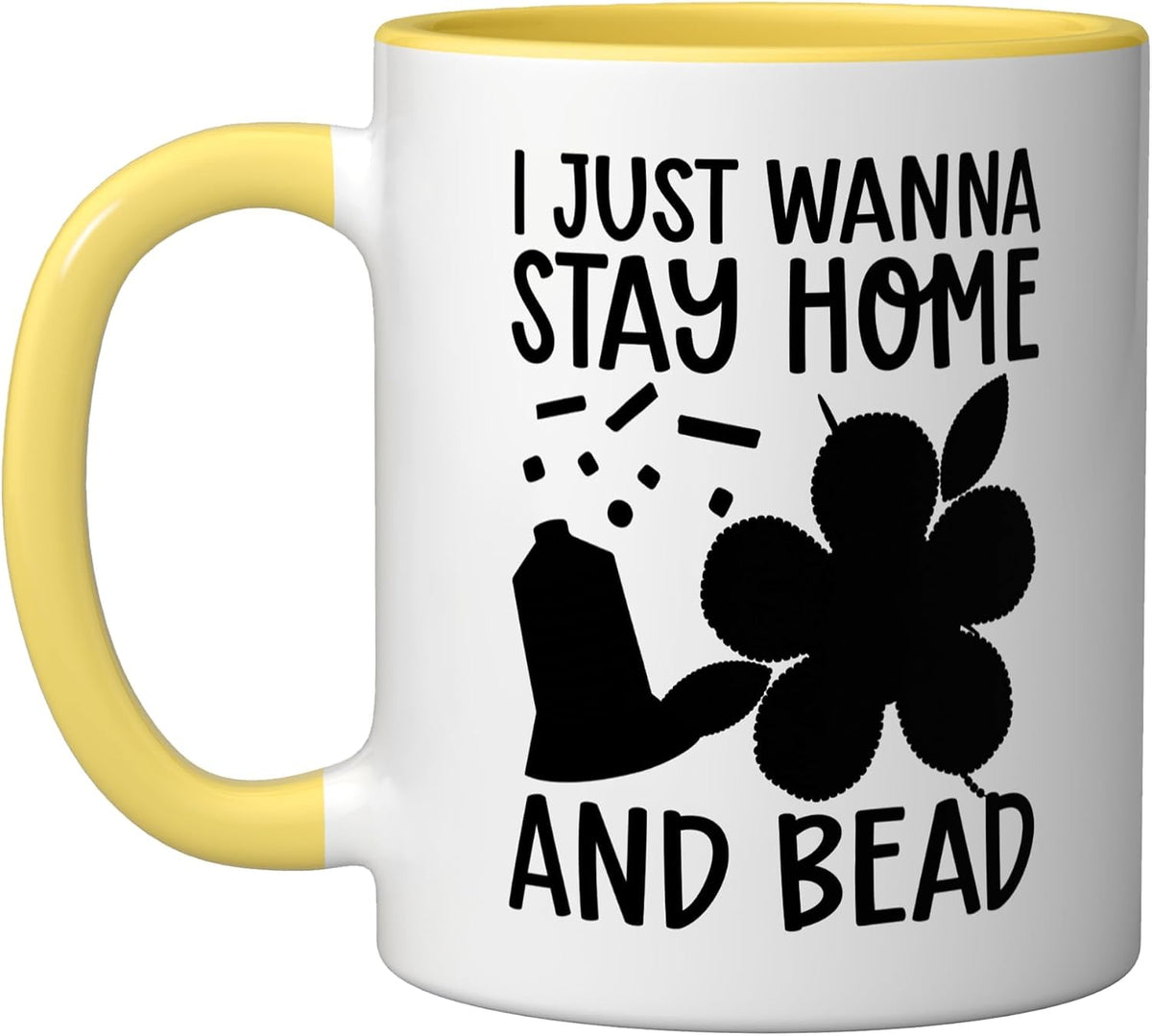 I Just Wanna Bead Beading Beadwork Beader Ceramic Mug