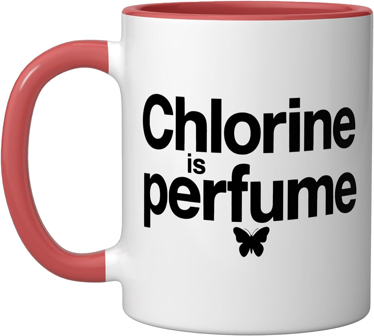 Butterfly Swimmer Chlorine Smell Humor Swim Pool Life Ceramic Mug