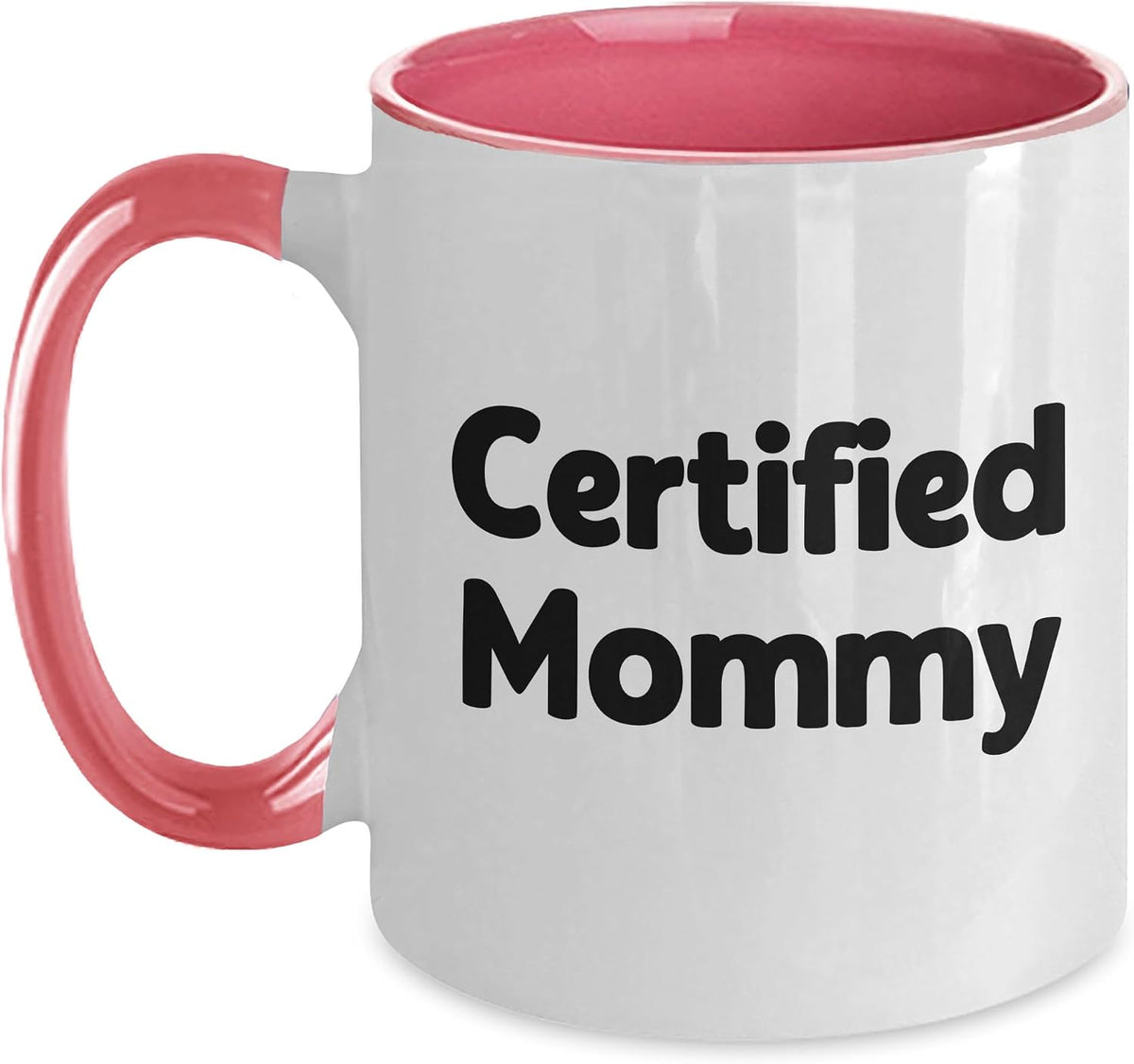 Funny Mommy 'S Birthday - Christmas Ceramic Mug