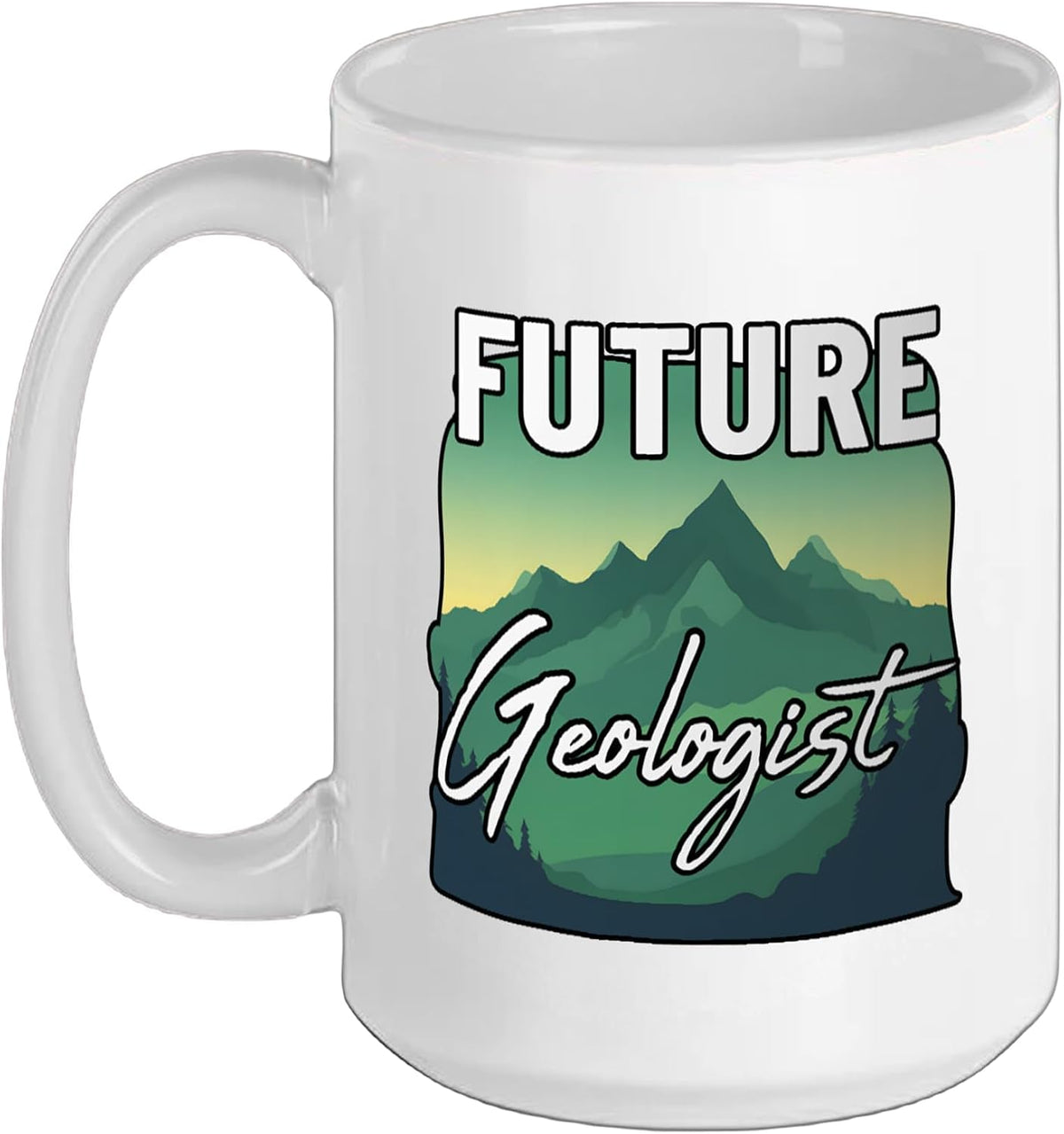 Future Geologist Fun Student Earth Science Geology Lover Ceramic Mug
