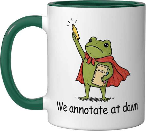 English Teacher Grammar Frog Meme We Annotate At Dawn Ceramic Mug
