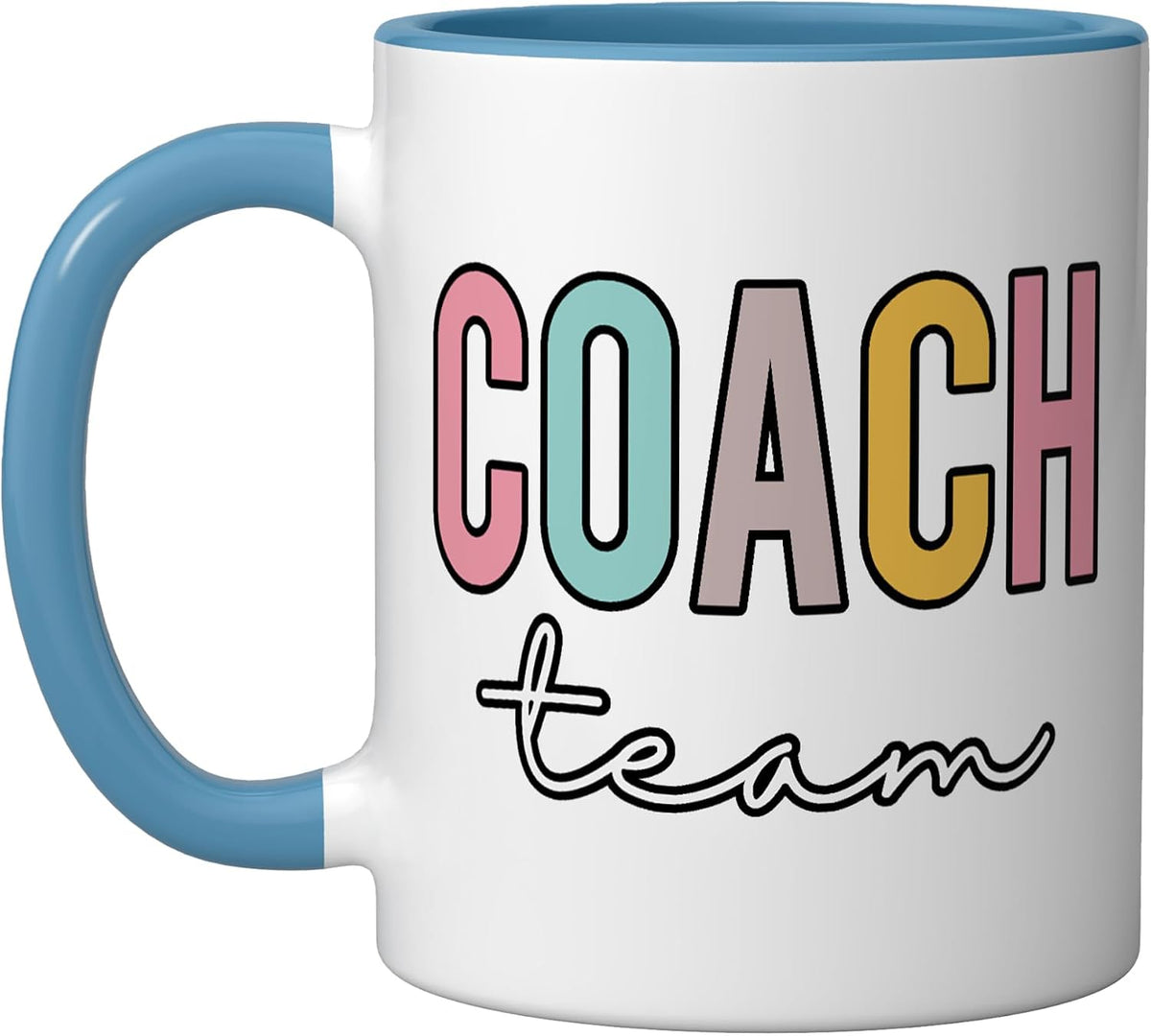 Coach Team Colorful Women Appreciation Day Back To School Ceramic Mug