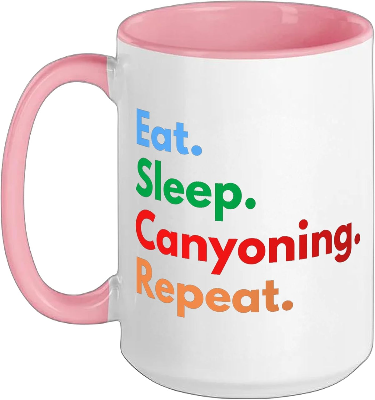 Eat Sleep Canyoning Repeat For Canyon Lovers Ceramic Mug