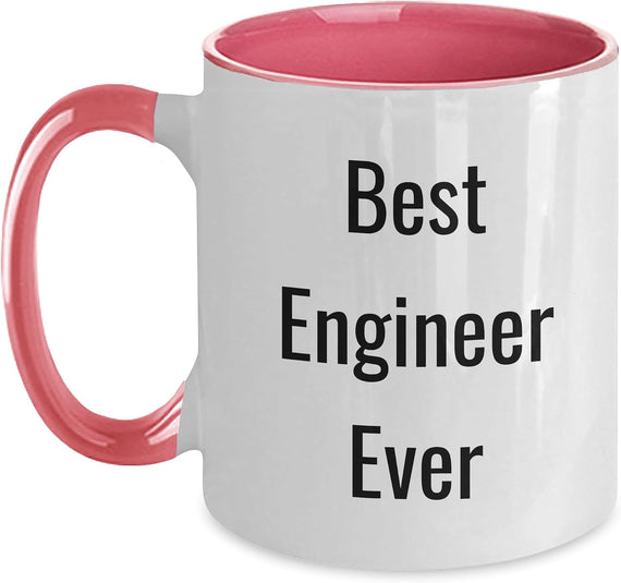 Best Engineer Ever Funny Quote Ceramic Mug