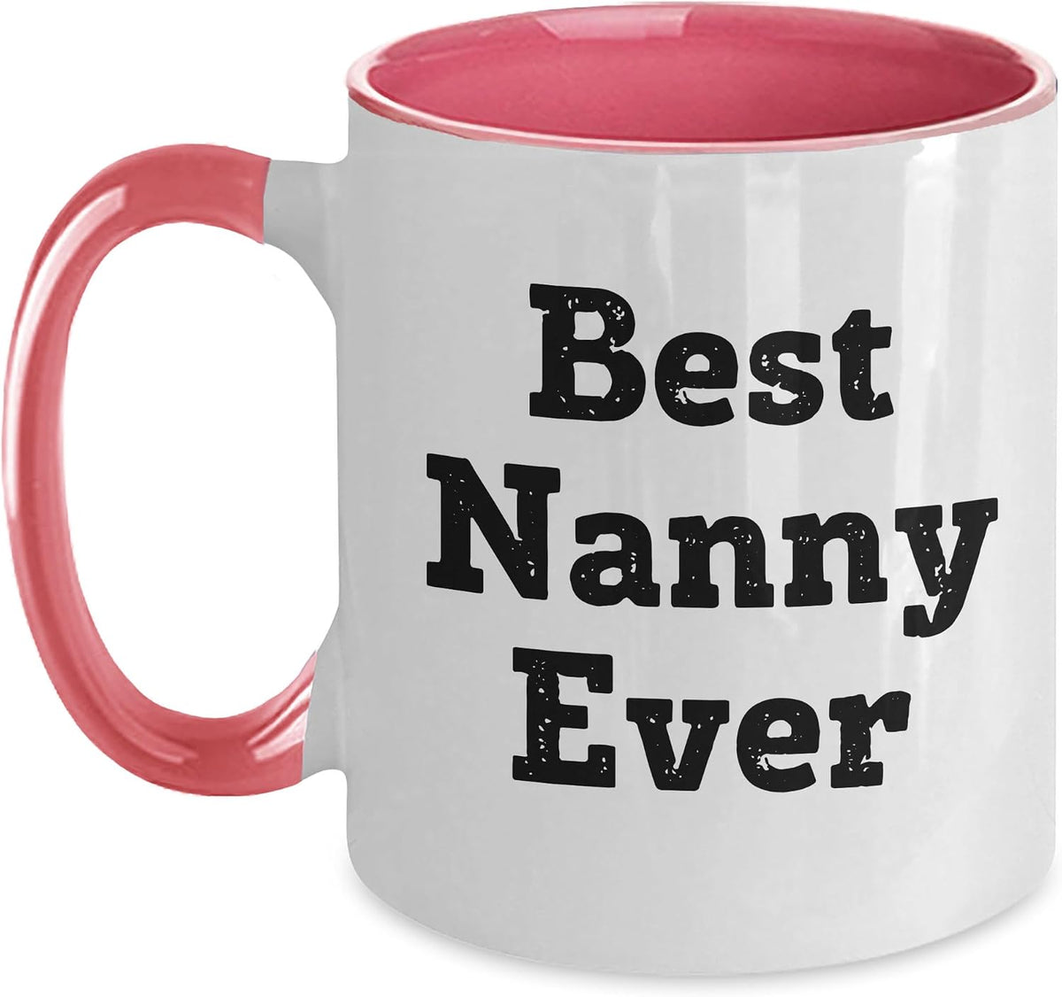 Best Nanny Ever Distressed Typography Ceramic Mug