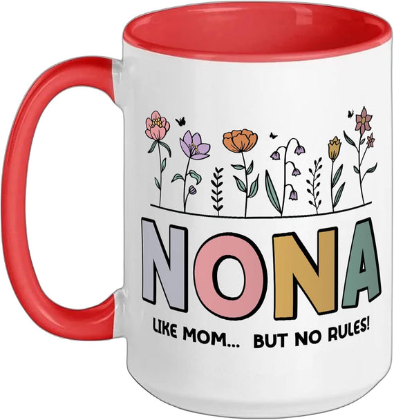 Nona Like Mom But No Rules Wildflower Ceramic Mug
