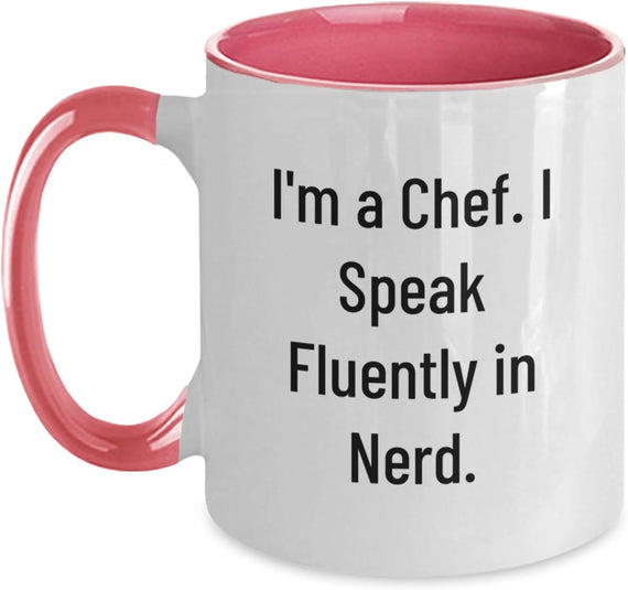 Chef Fluent in Nerd Funny Quote Ceramic Mug