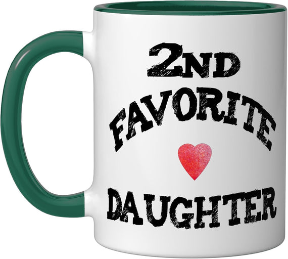 Second 2nd Favorite Daughter Heart Funny Sister Present Ceramic Mug