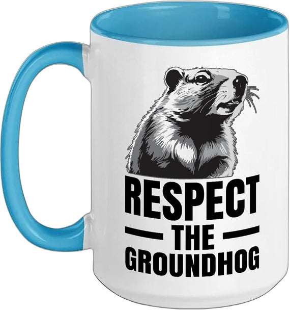 Respect The Groundhog Woodchuck Rodent Animal Groundhog Ceramic Mug