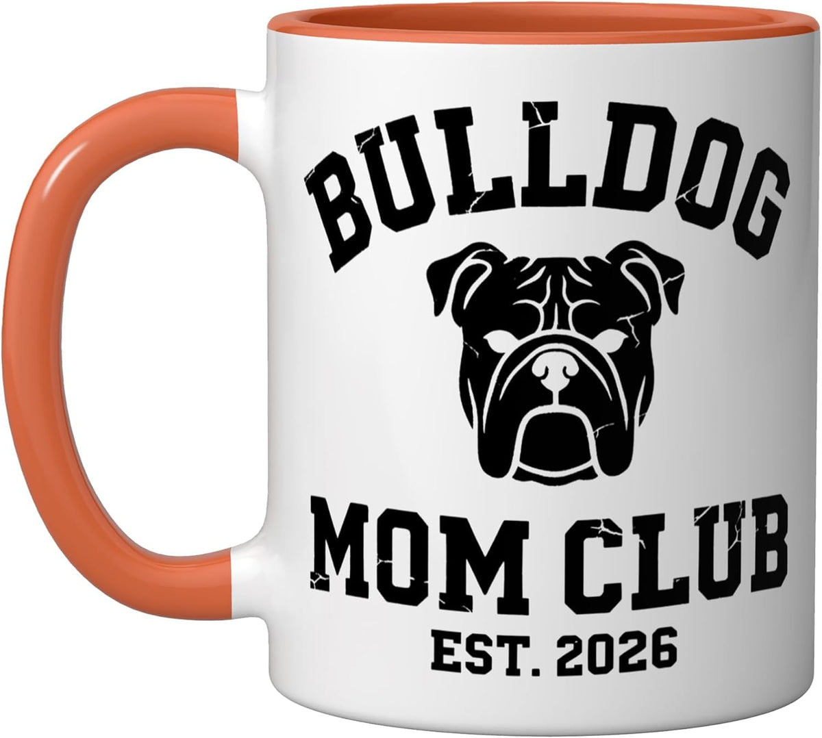 Bulldog Mom Club Est 2026 Dog Mom Vintage Ceramic Mug