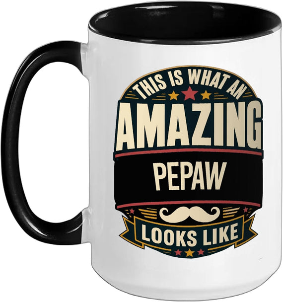 This Is What An Amazing Pepaw Grandfather Looks Like Ceramic Mug