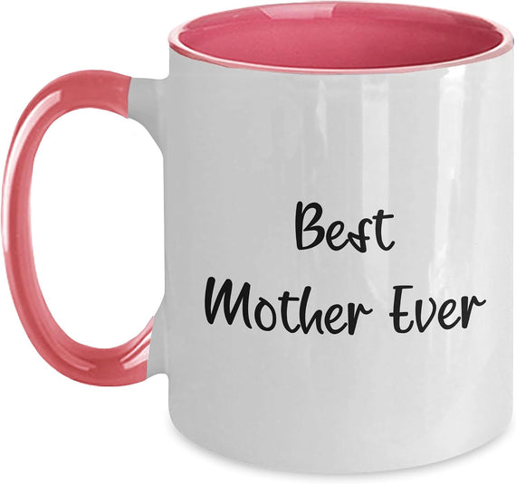 Best Mother Ever Script Lettering Mother's Day Ceramic Mug