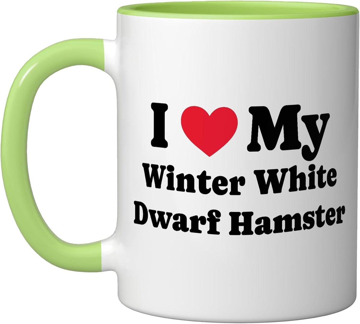 I Love My Winter Dwarf Hamster Ceramic Mug