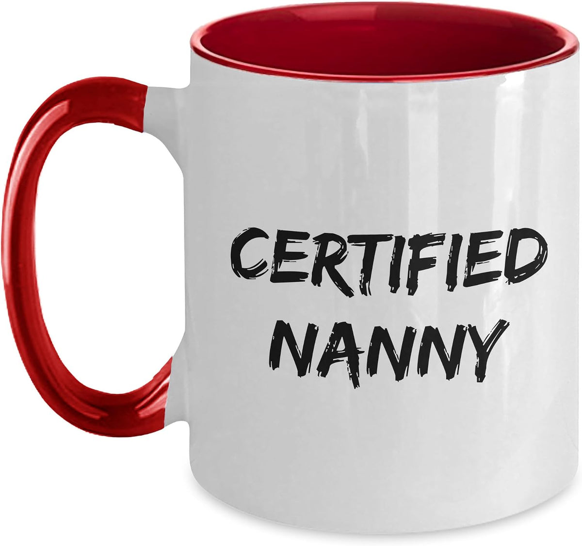 Certified Nanny Funny Hand Lettering Ceramic Mug