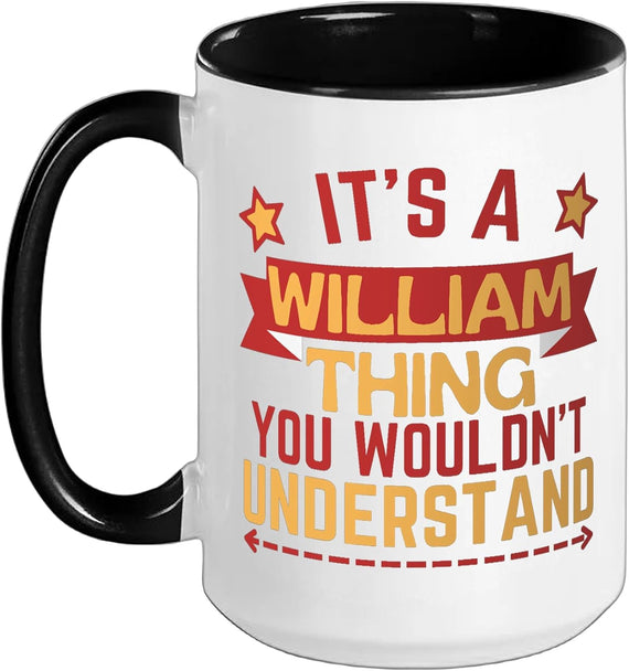 William Name Funny Gift For William Christmas Ceramic Mug