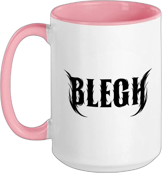 Blegh Metalcore Metal Hardcore Punk Vocalist Breakdown Ceramic Mug