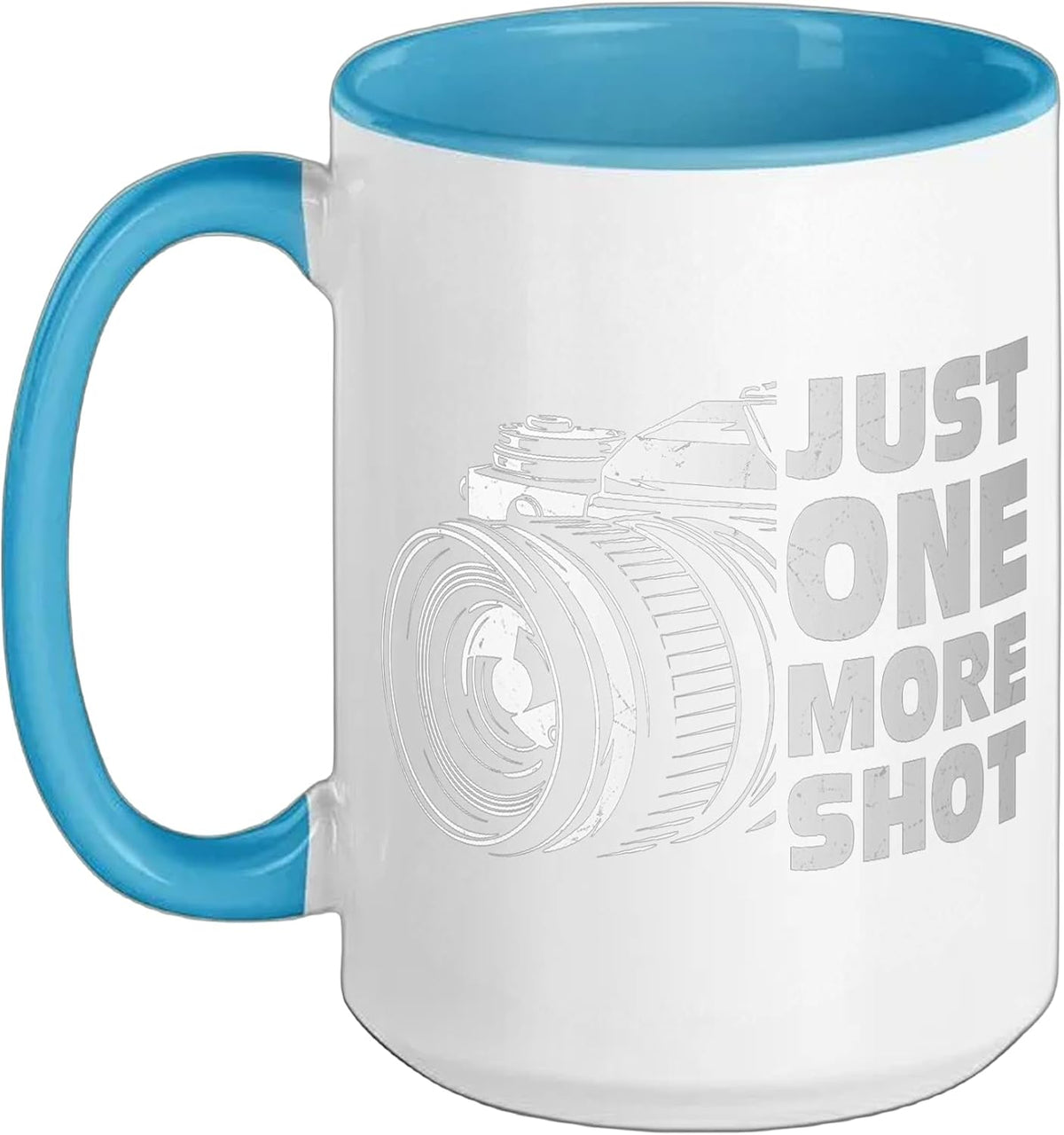 Just One More Shot Photography Enthusiast Fun Shooting Ceramic Mug