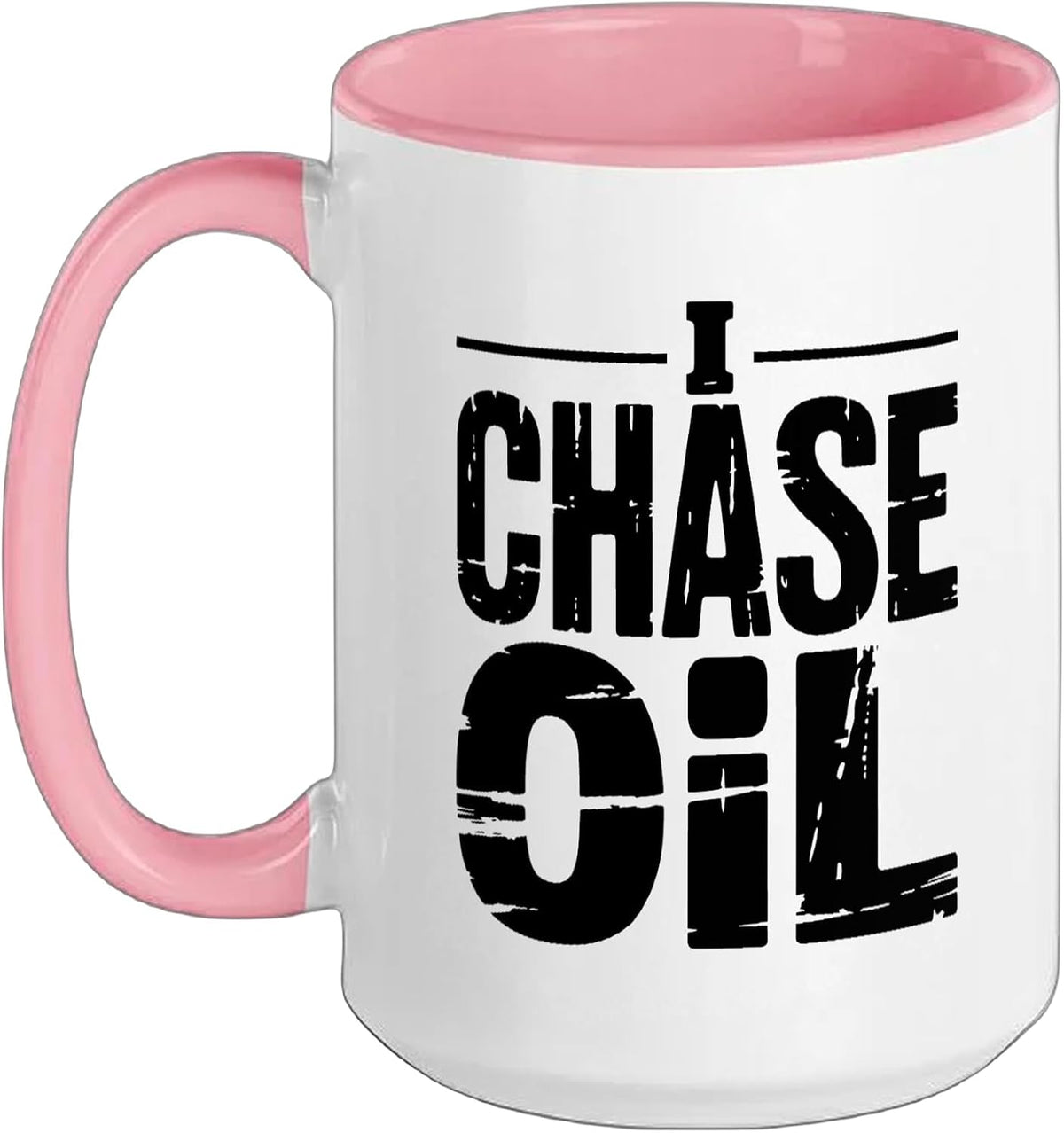 Petroleum Geologist Chases Oil Not Just Rocks Geology Rock Ceramic Mug