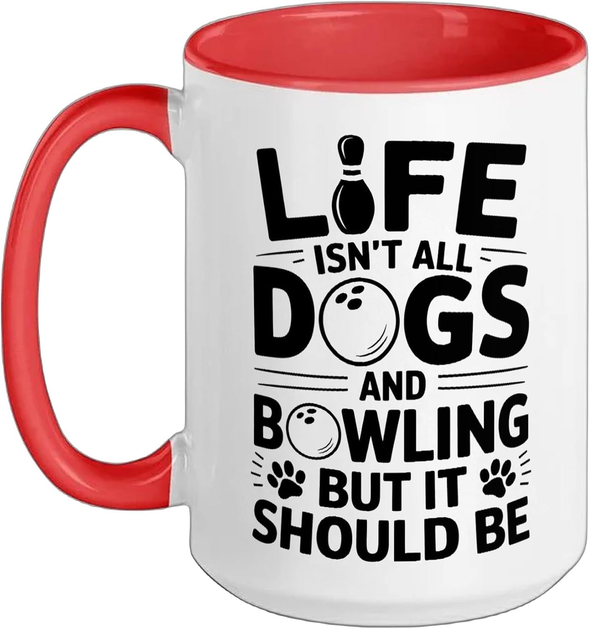 Dogs And Bowling Funny Bowler Bowling Ceramic Mug