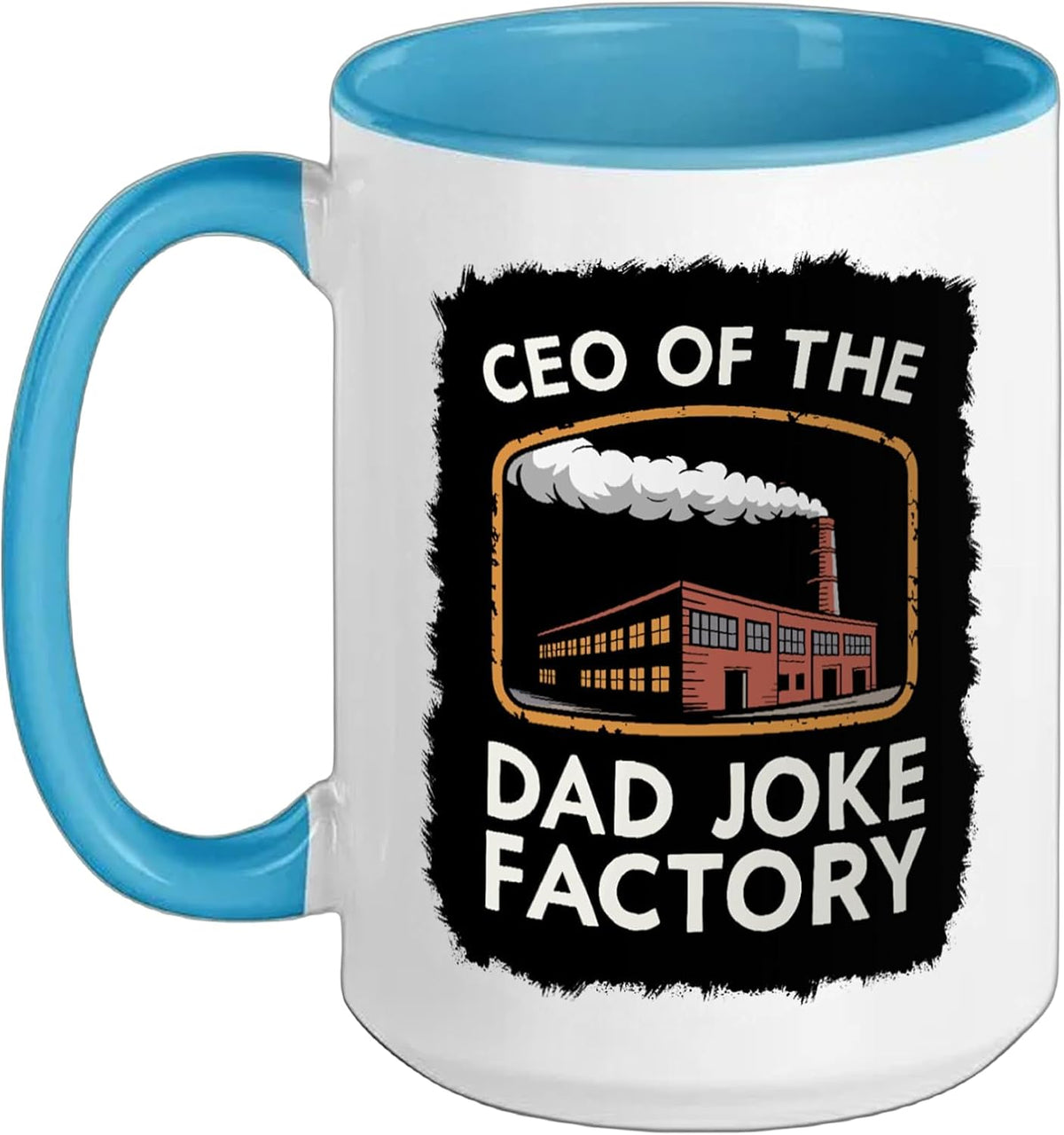 Ceo Of The Dad Joke Factory Mens Dad Jokes Father Ceramic Mug