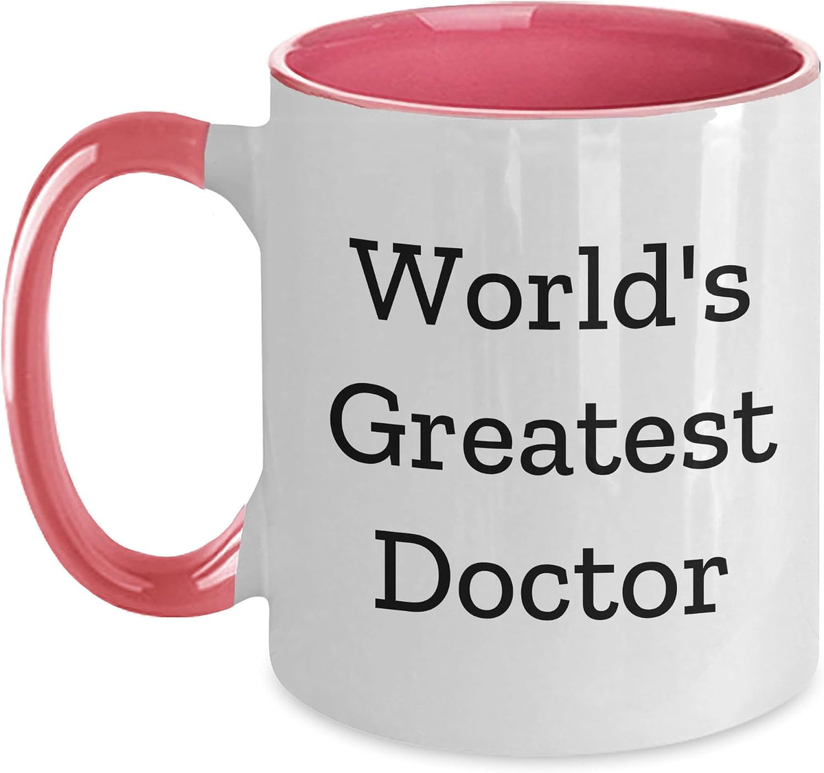 World's Greatest Doctor For Graduation Ceramic Mug