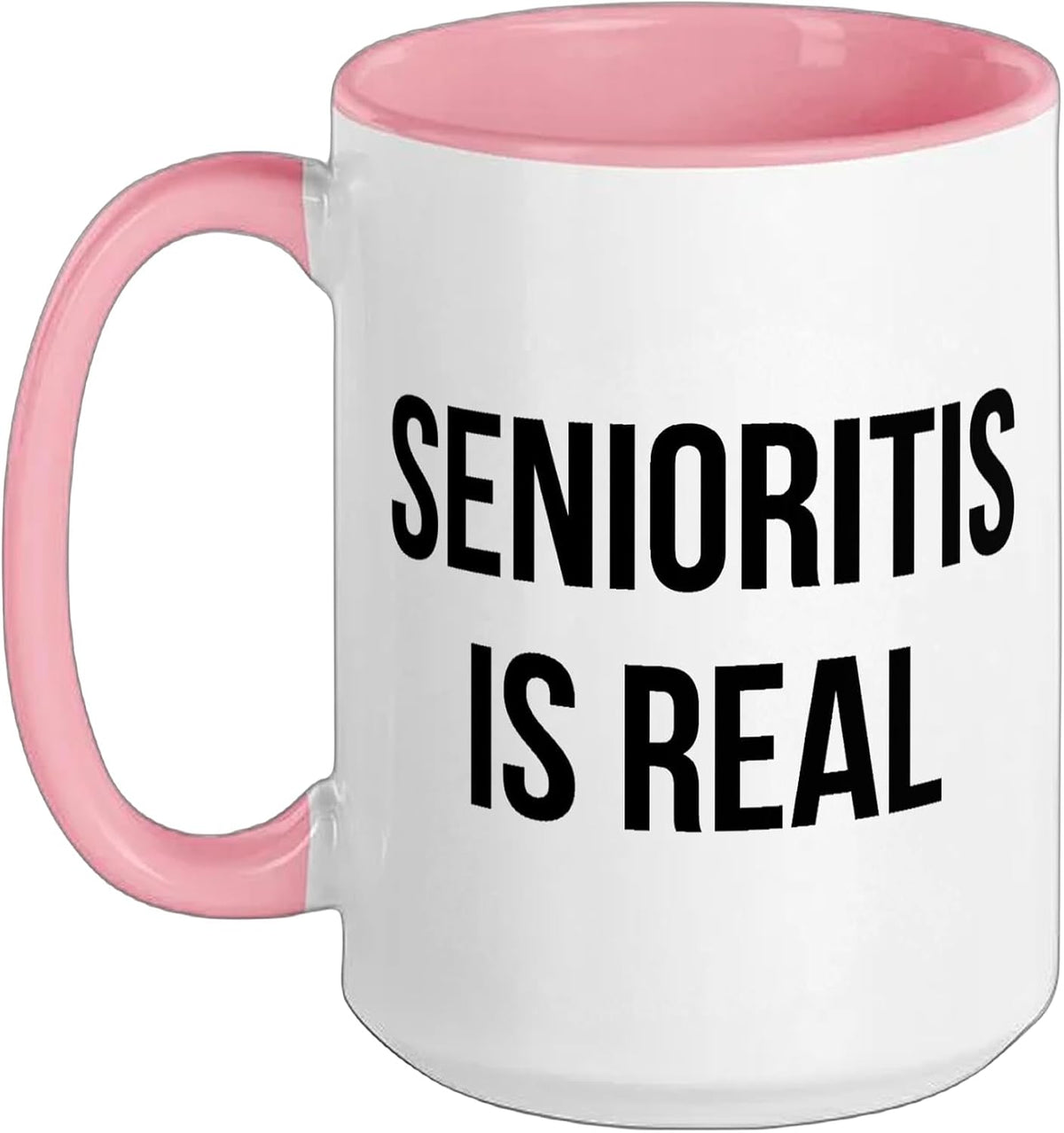 Class Of 2026 Senioritis Is Real Funny High School Senior Ceramic Mug
