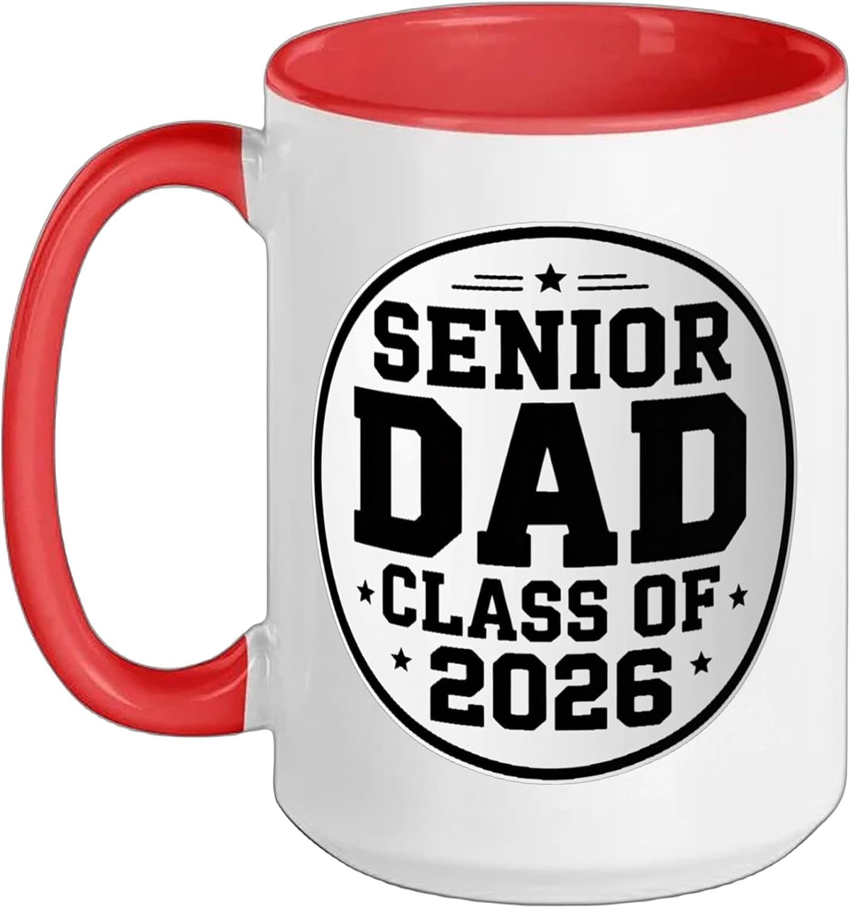 Senior Dad Class Of 2026 Graduation Ceramic Mug