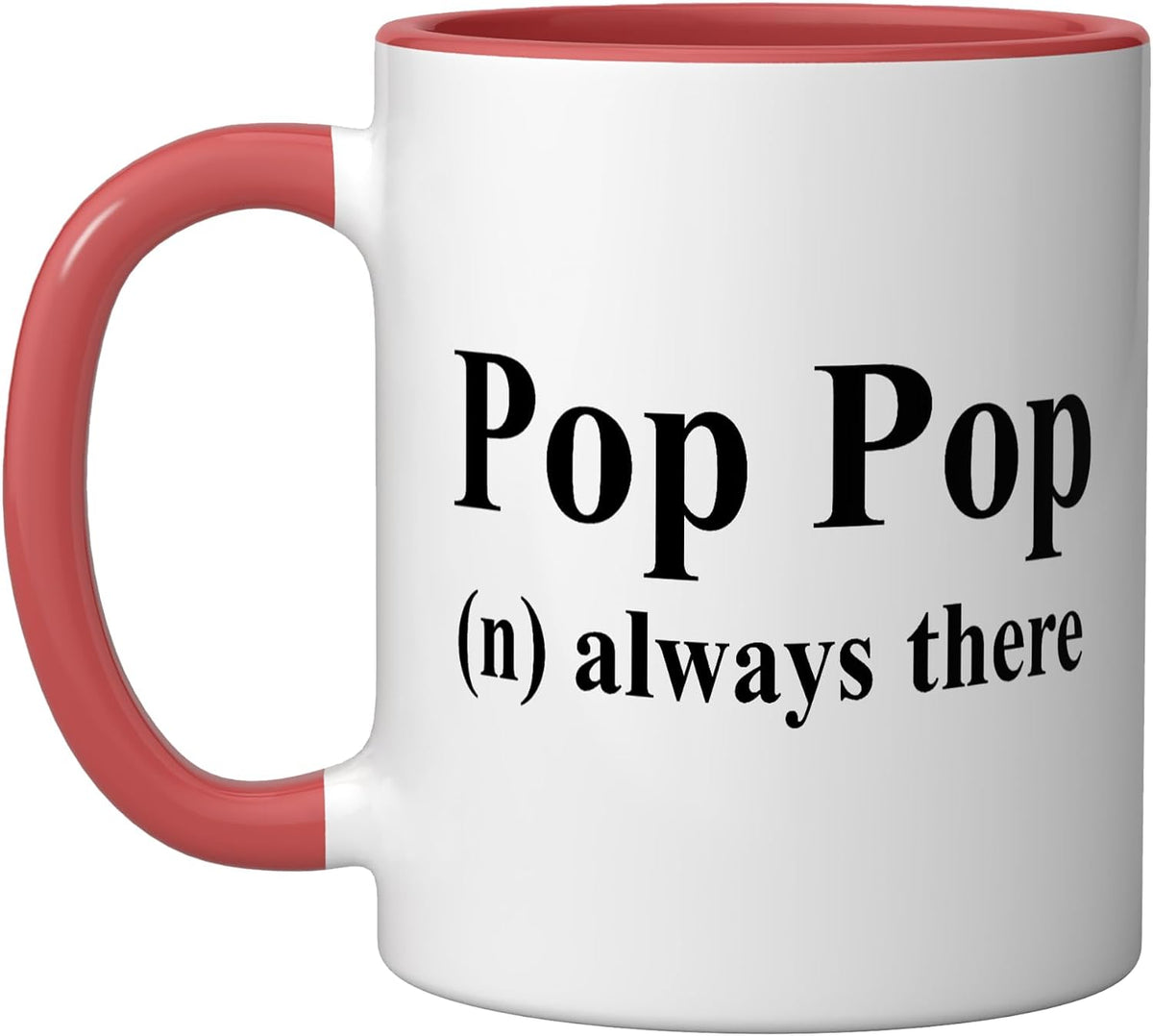 Pop Always There Dictionary Definition Ceramic Mug