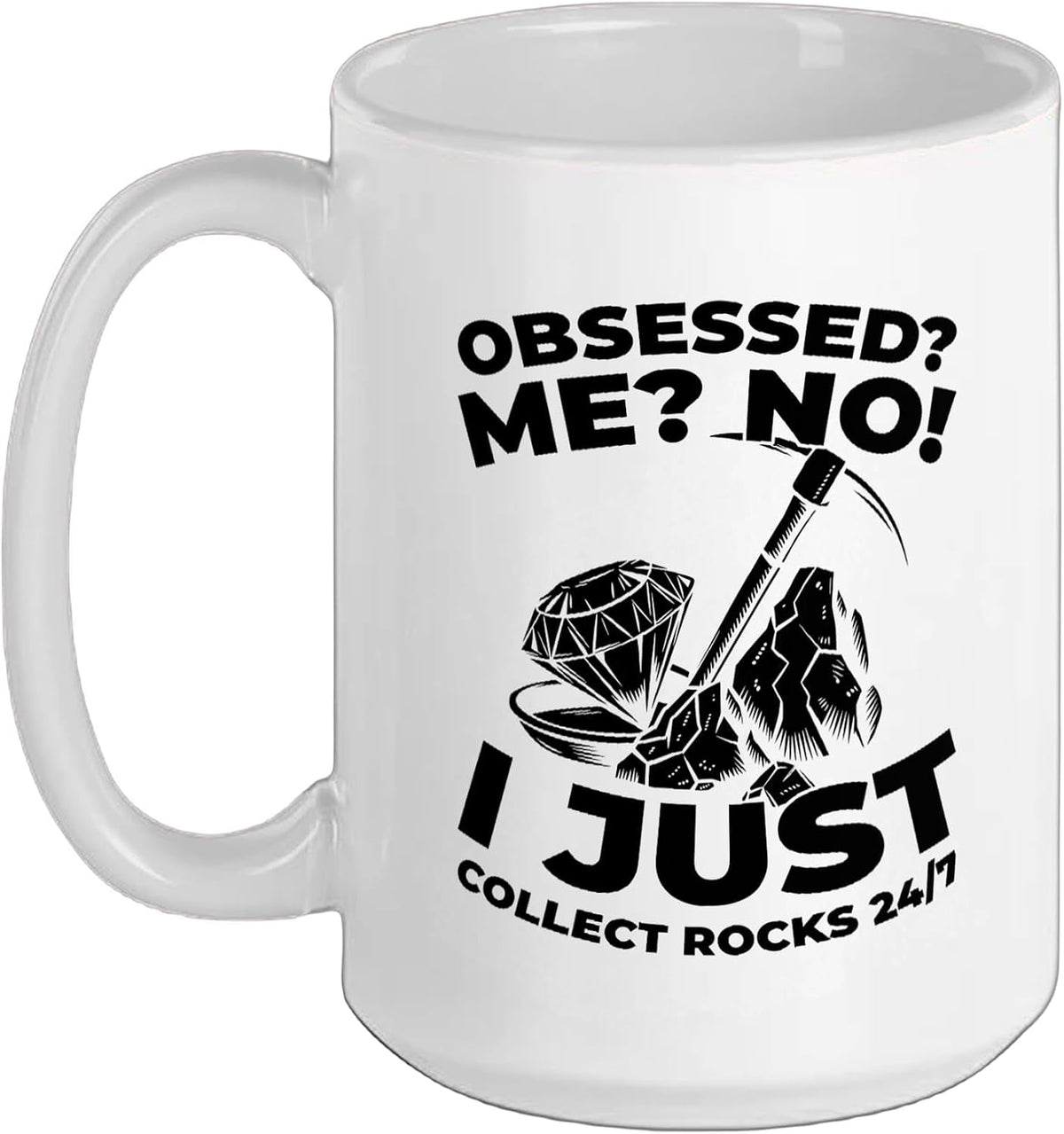 Geology Collecting Geologist - Rock Collector Ceramic Mug