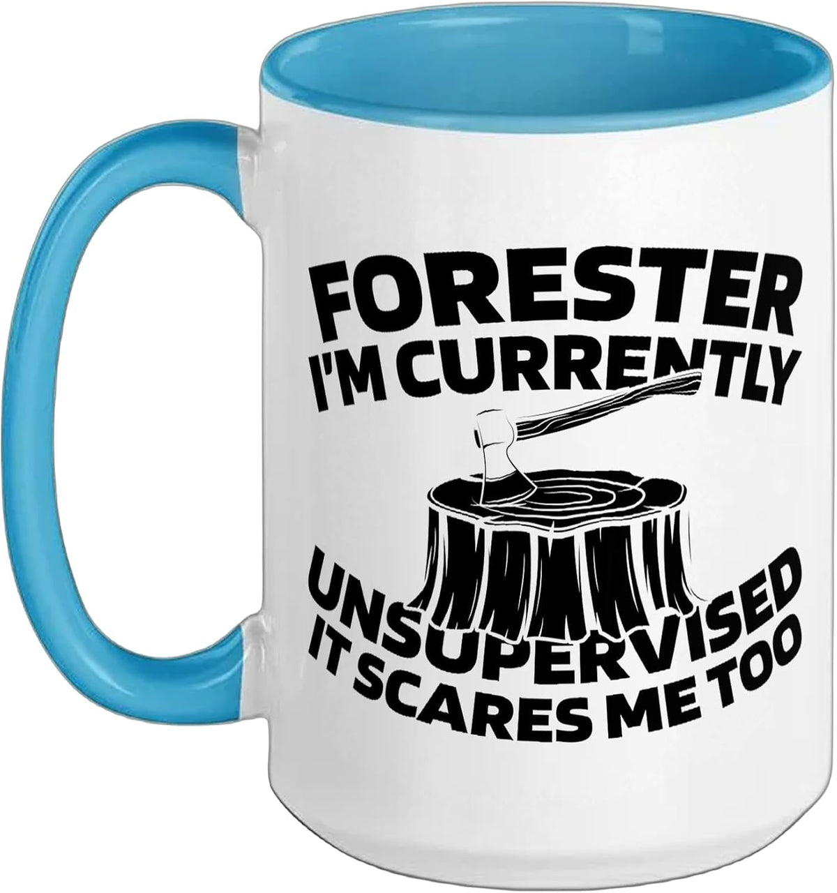 Lumberjack - Logger Timberjack Forester Ceramic Mug