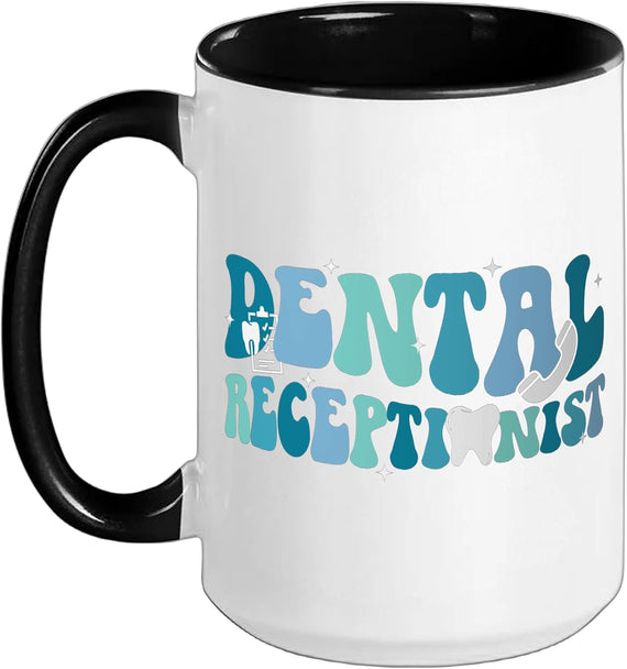 Dental Receptionist Groovy Dental Receptionists Ceramic Mug
