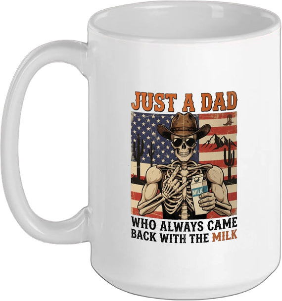 Skeleton Papa Just Dad Who Always Came Back Ceramic Mug