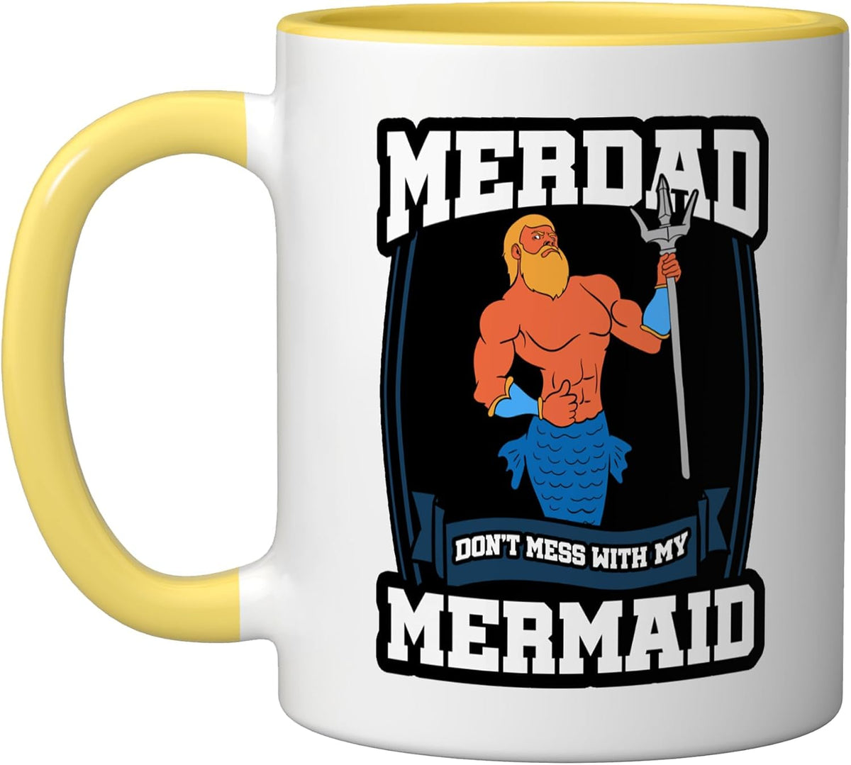 Merdad Don't Mess With My Mermaid Merman Security Gift Ceramic Mug
