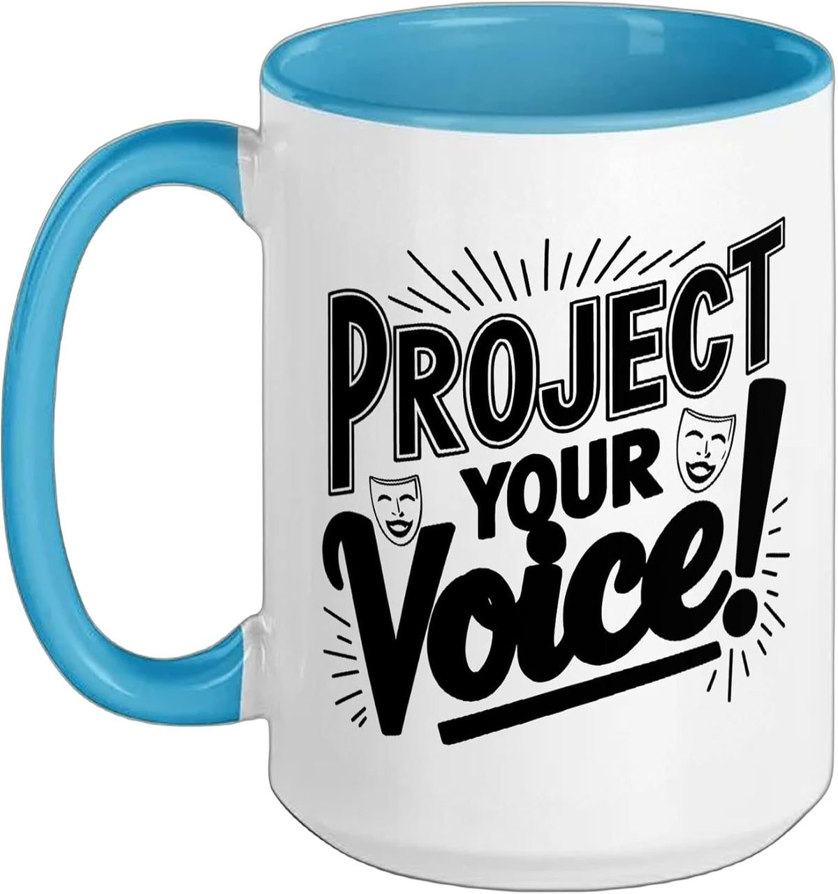 Drama Teacher Who Says Project Voice Four Hundred Times Ceramic Mug