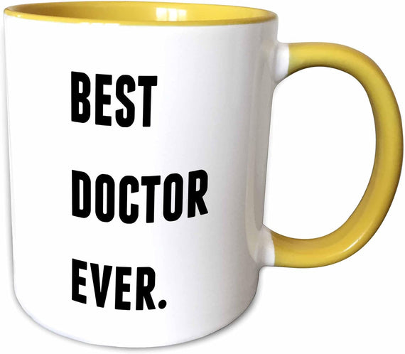 Best Doctor Ever, Black Letters Ceramic Mug