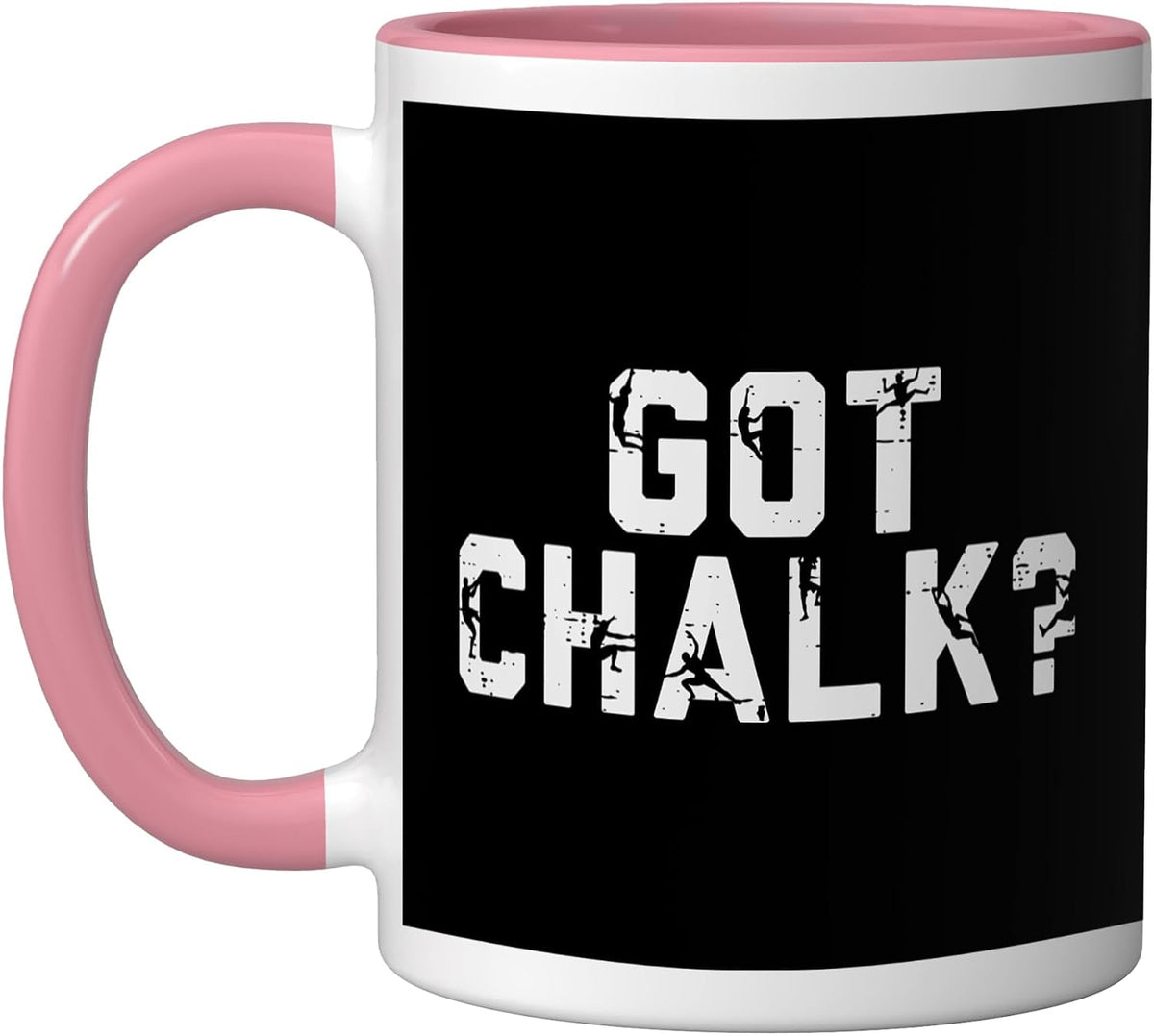 Climbing Got Chalk Funny Rock Wall Climber Men Women Kids Ceramic Mug