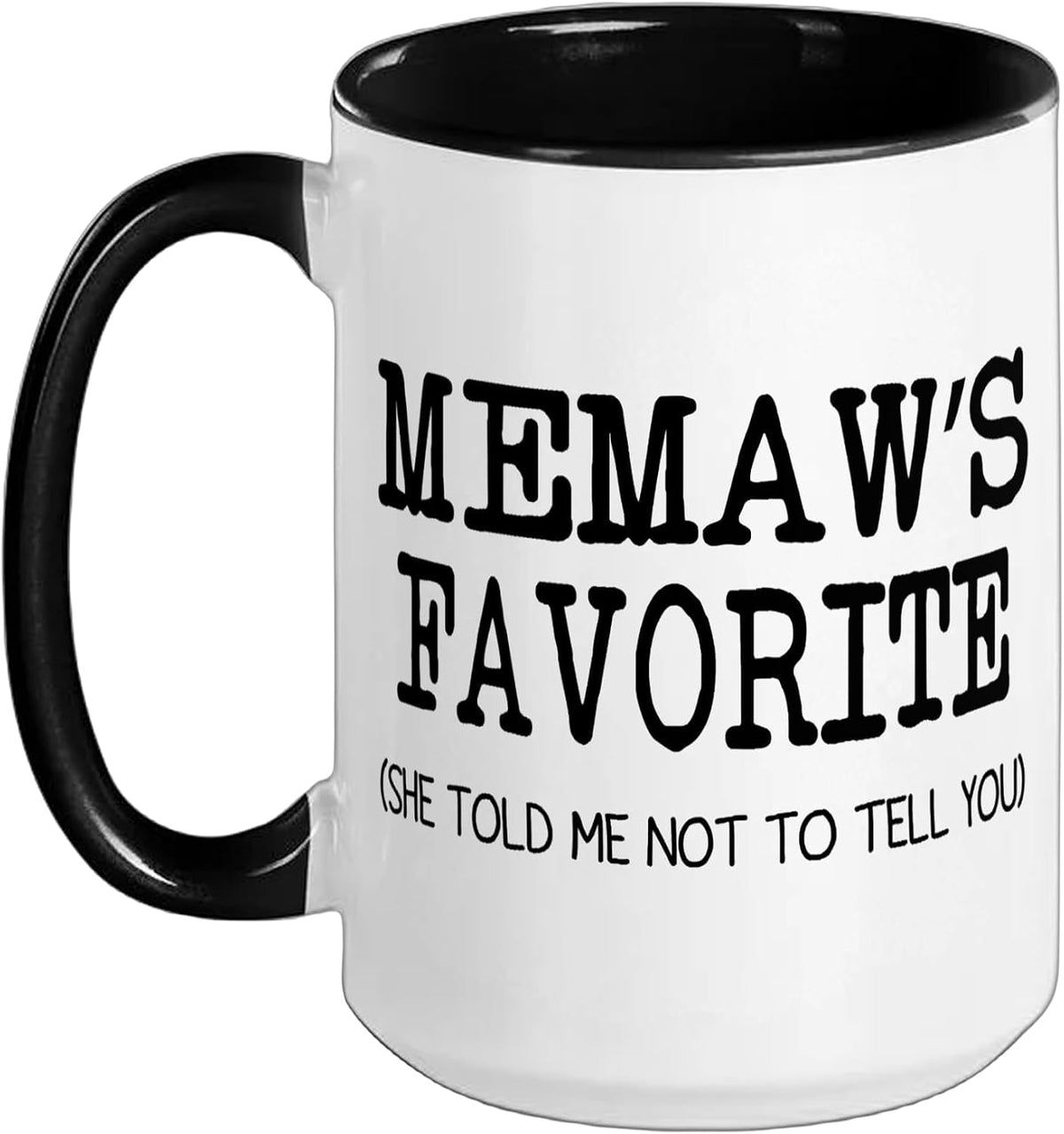 Memaw’S Favorite Funny Family Grandson Granddaughter Kids Ceramic Mug
