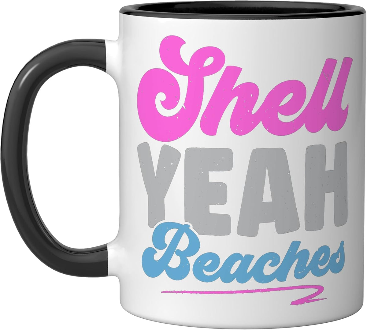 Shell Yeah Beaches Beach Glass Shell Collector Ceramic Mug
