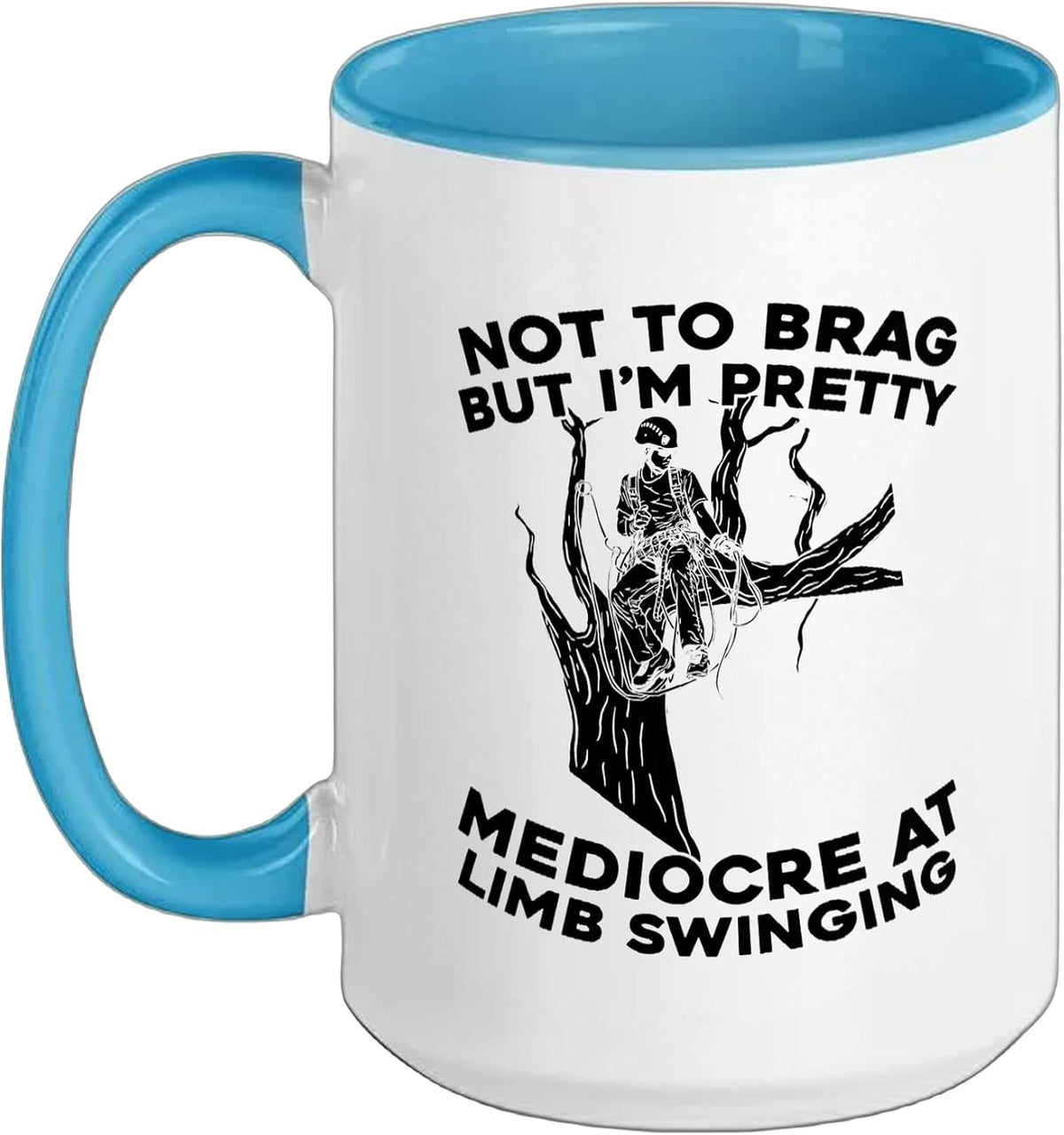 Arborist Forester - Logger Lumberjack Ceramic Mug