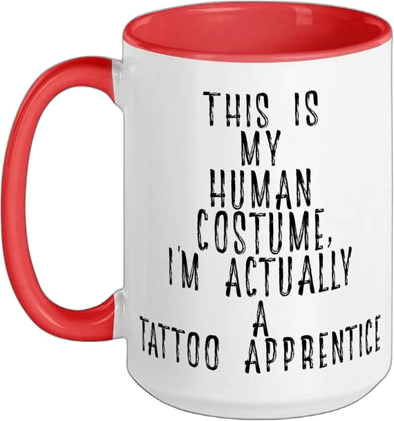 My Human Costume Tattoo Apprentice Ceramic Mug