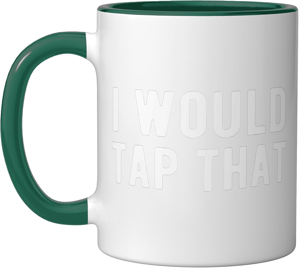 I Would Tap That Funny Tap Dance Quote Ceramic Mug