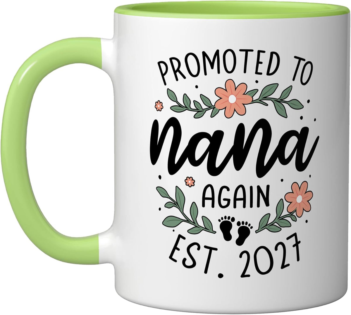 2nd Baby Announcement Grandma Promoted To Nana Again 2027 Ceramic Mug