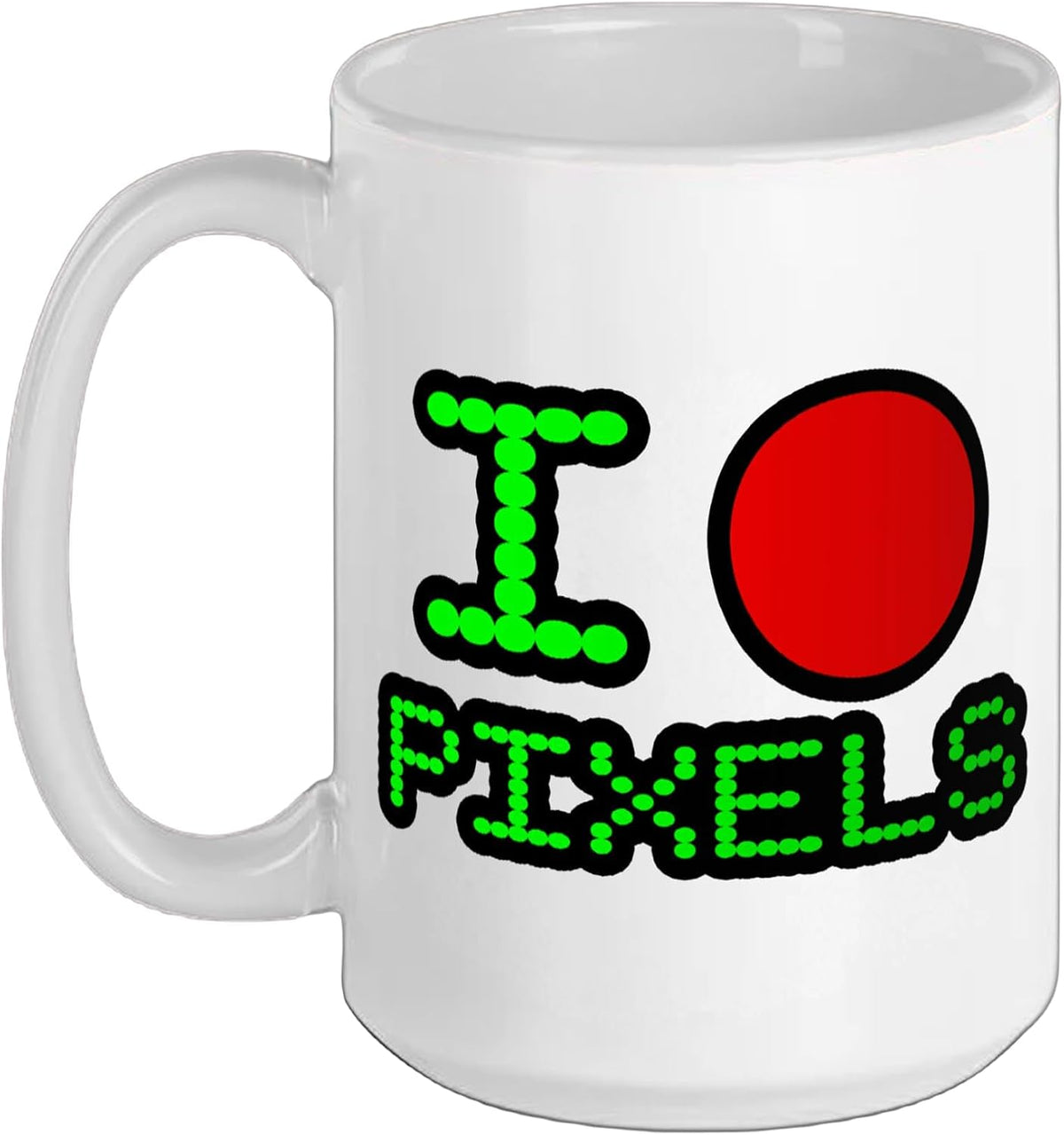 I Love Pixels Funny Web Developer Designer Software Ceramic Mug