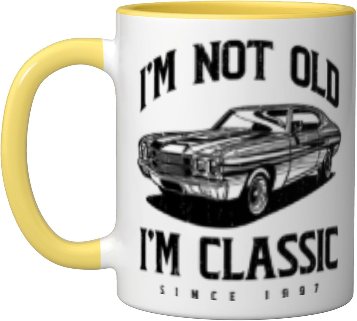I'm Not Old I'm Classic Funny Classic Car Owner Born 1997 Ceramic Mug